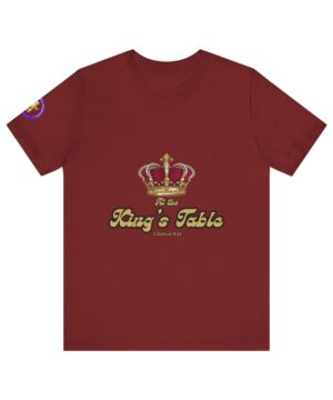 At the King;s Table Shirt
